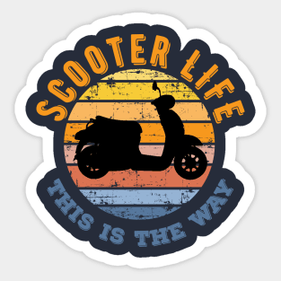 Scooter Life Sticker